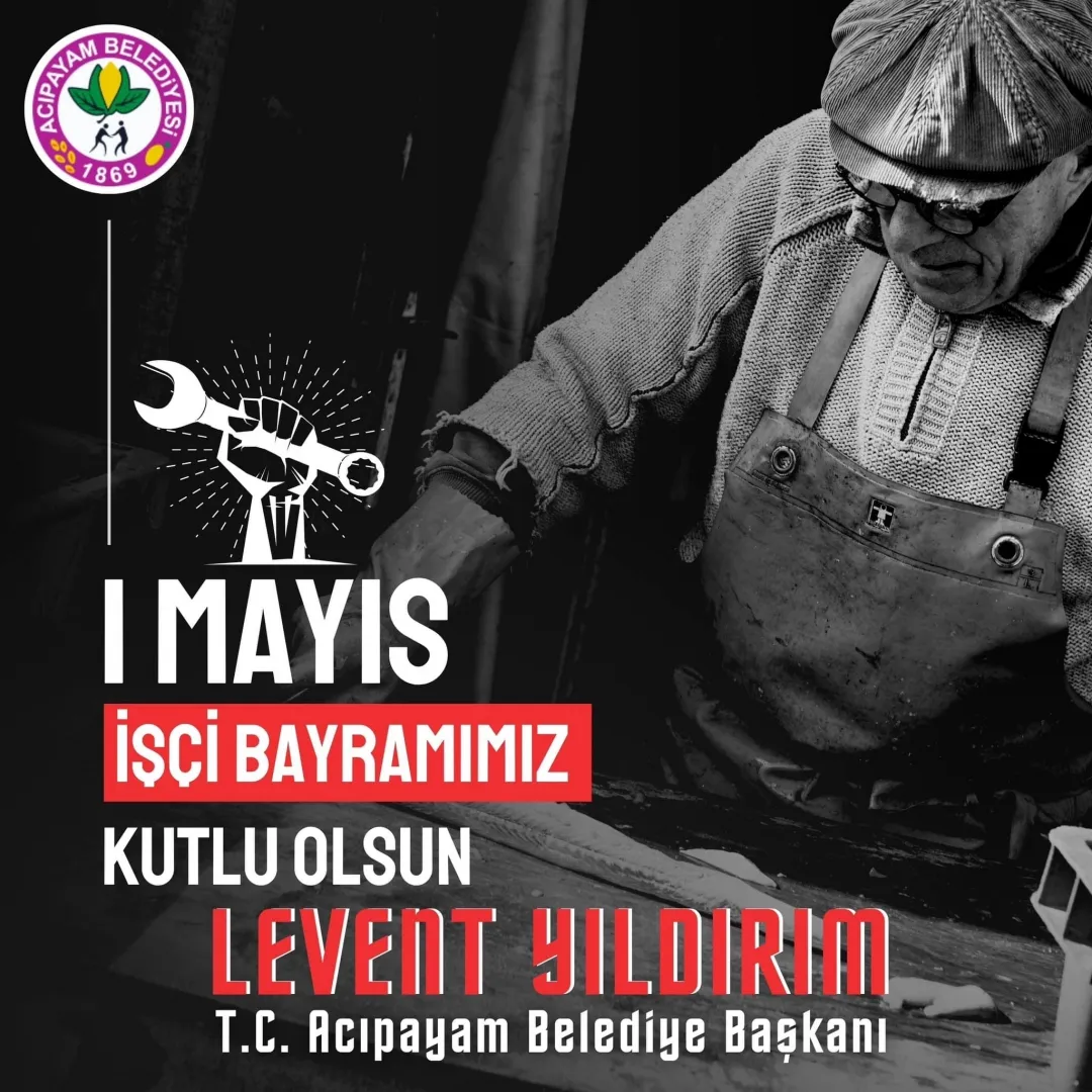 Başkan Yıldırım’dan 1 Mayıs Mesajı